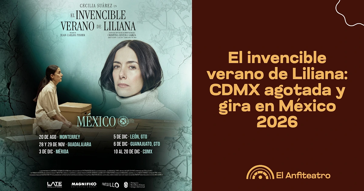 El invencible verano de Liliana: CDMX agotada, aquí están las fechas en el resto de México