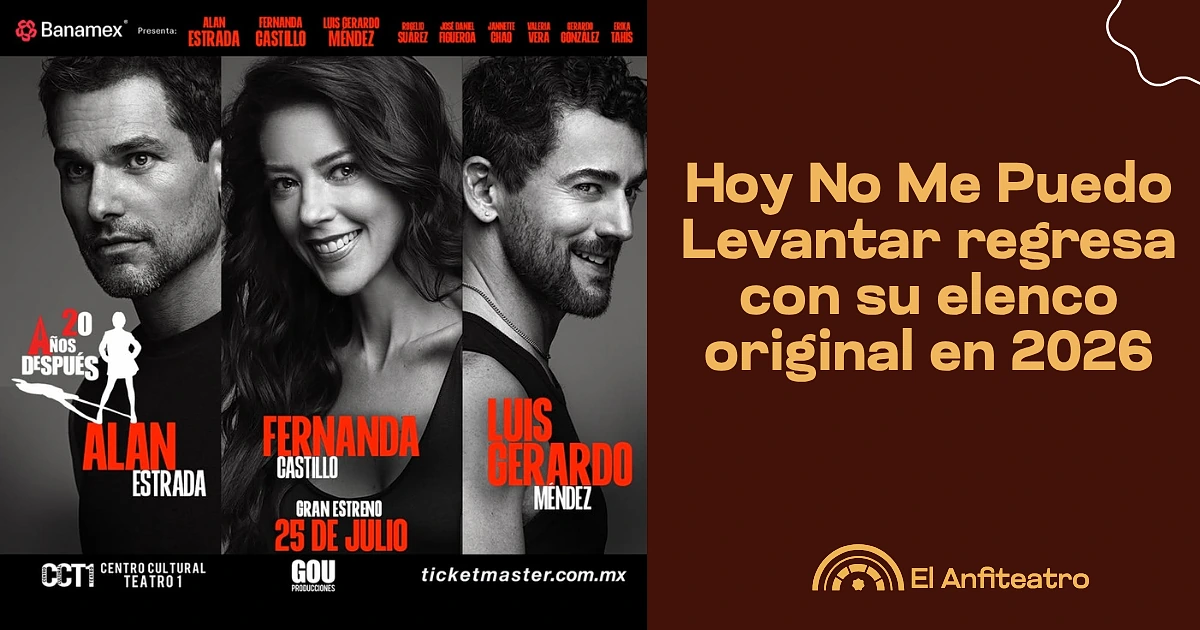 Hoy No Me Puedo Levantar regresa con su elenco original en 2026