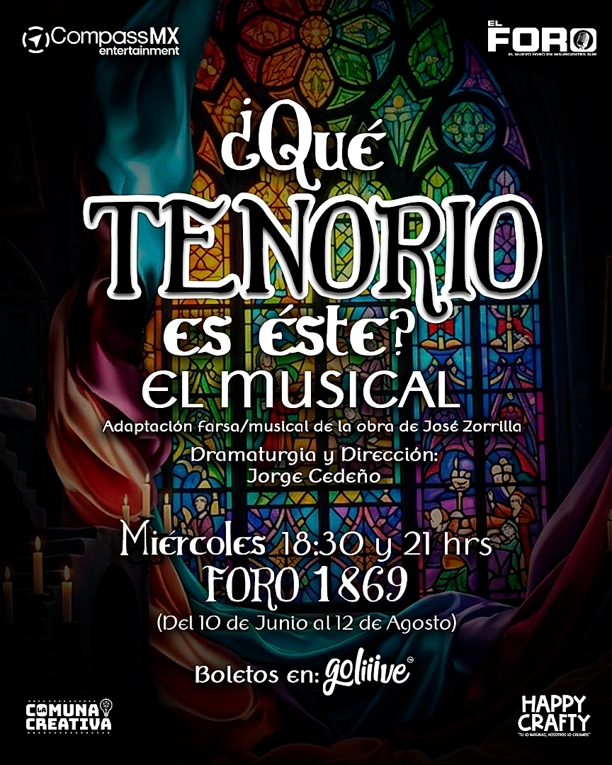 ¿Qué Tenorio Es Éste? El Musical