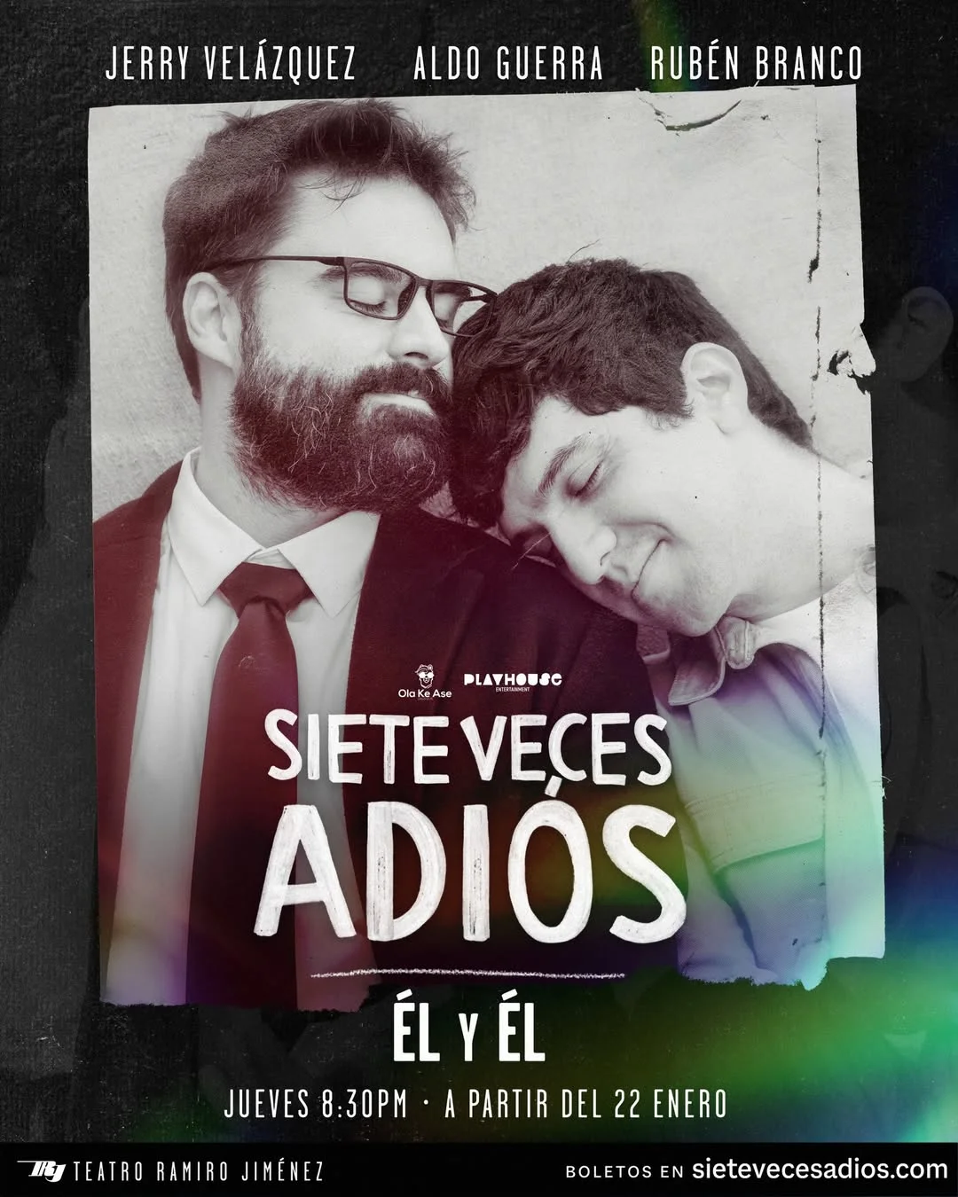 Siete Veces Adiós, Él y Él