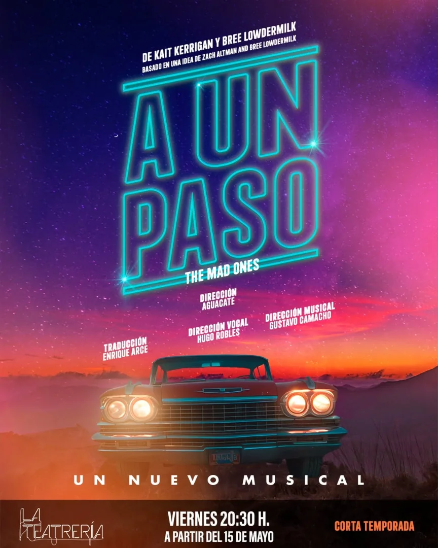 A un paso (The Mad Ones)