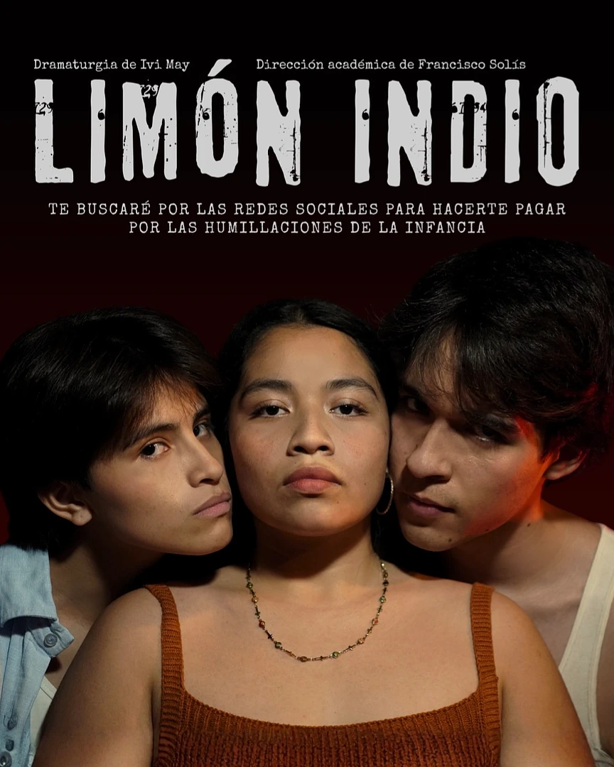 Limón Indio. Te buscaré por las redes sociales para hacerte pagar las humillaciones de la infancia