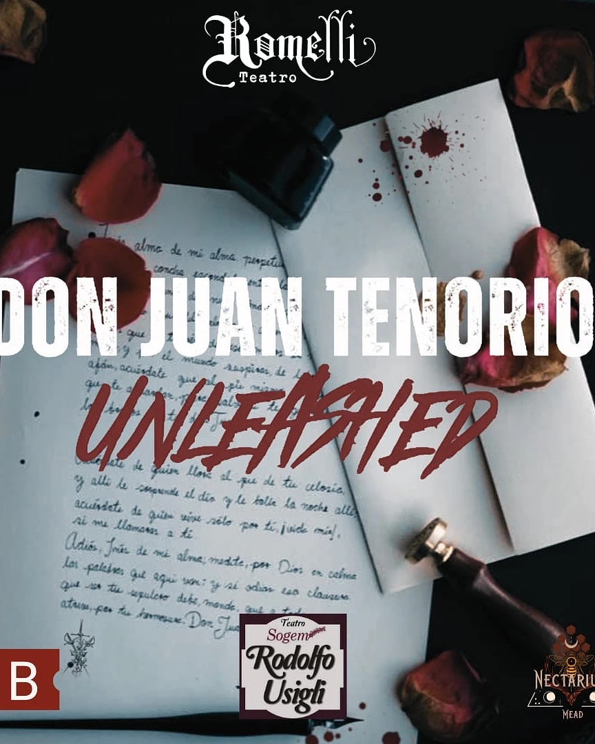 Don Juan Tenorio Unleashed